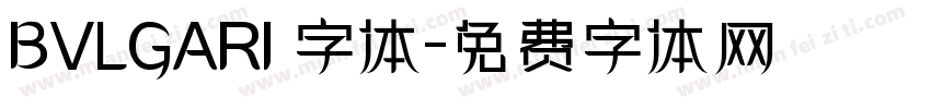 BVLGARI 字体字体转换